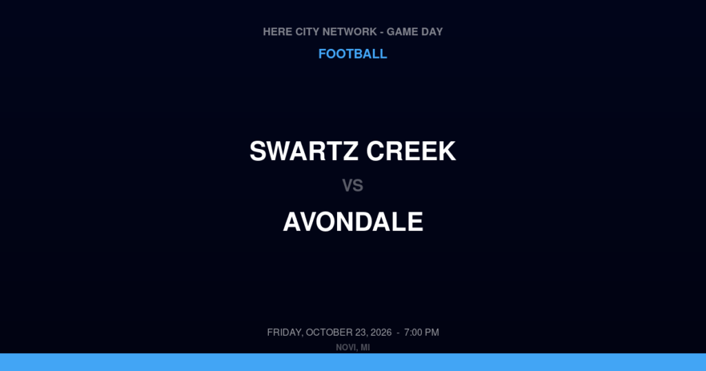 Swartz Creek vs. Avondale — Football Game Day — Auburn Hills, MI — Oct 23, 2026